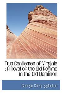 Two Gentlemen of Virginia
