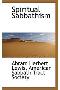 Spiritual Sabbathism