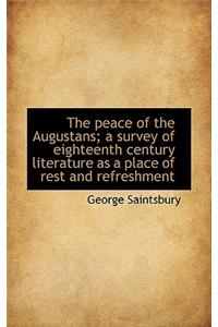 The Peace of the Augustans; A Survey of Eighteenth Century Literature as a Place of Rest and Refresh