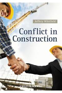 Conflict in Construction