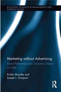 Marketing without Advertising