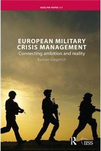 European Military Crisis Management