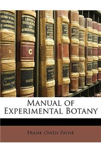 Manual of Experimental Botany