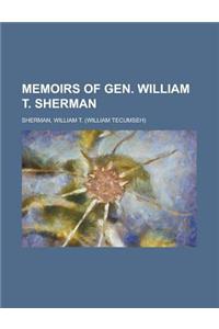 Memoirs of Gen. William T. Sherman - Volume 2