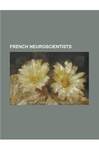 French Neuroscientists