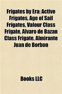 Frigates by Era