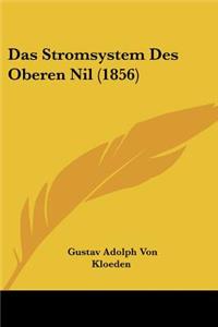 Stromsystem Des Oberen Nil (1856)