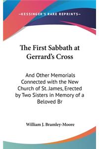 The First Sabbath at Gerrard's Cross