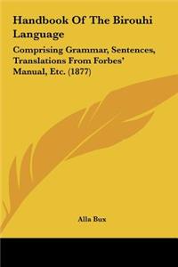 Handbook of the Birouhi Language