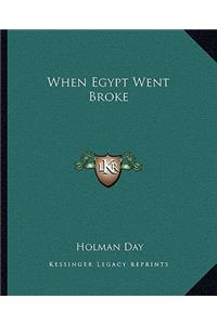 When Egypt Went Broke