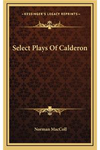 Select Plays of Calderon