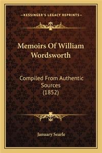 Memoirs of William Wordsworth