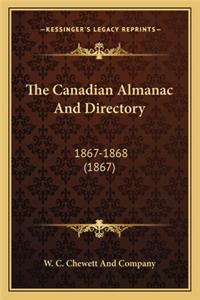 Canadian Almanac and Directory: 1867-1868 (1867)