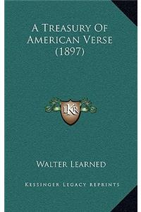 A Treasury of American Verse (1897)