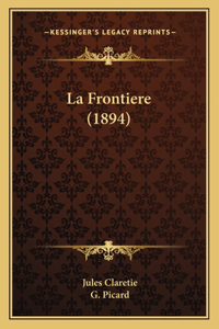 La Frontiere (1894)