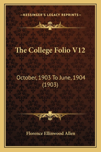 The College Folio V12