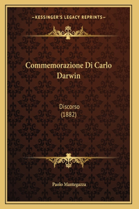 Commemorazione Di Carlo Darwin