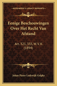 Eenige Beschouwingen Over Het Recht Van Afstand