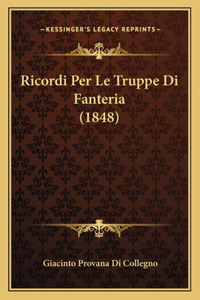 Ricordi Per Le Truppe Di Fanteria (1848)