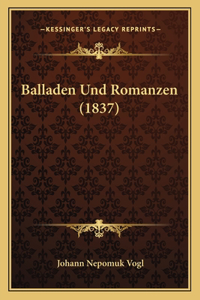 Balladen Und Romanzen (1837)
