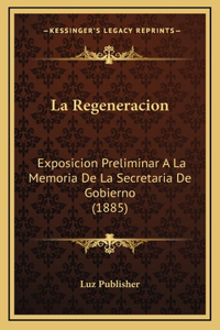 La Regeneracion