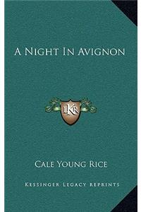 A Night in Avignon