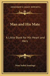 Man and His Mate