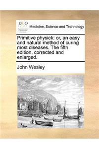 Primitive Physick