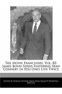 The Movie Franchises, Vol. 82