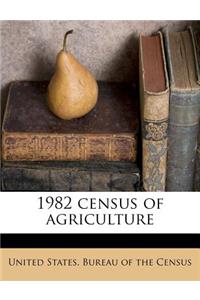 1982 Census of Agriculture