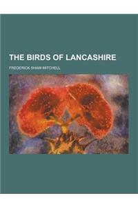 The Birds of Lancashire