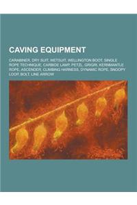 Caving Equipment