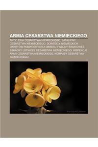 Armia Cesarstwa Niemieckiego: Artyleria Cesarstwa Niemieckiego, Bataliony Cesarstwa Niemieckiego