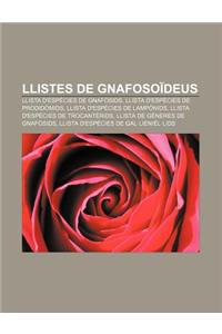 Llistes de Gnafosoideus