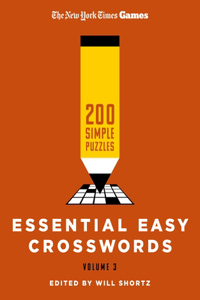 New York Times Games Essential Easy Crosswords Volume 3