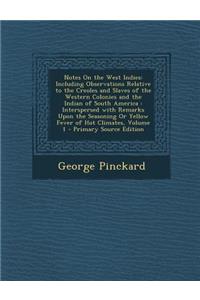 Notes on the West Indies
