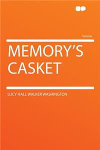 Memory's Casket