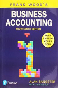 Frank Wood's Business Accounting Volume 1 with MyLab Accounting