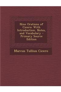 Nine Orations of Cicero