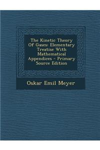 The Kinetic Theory of Gases