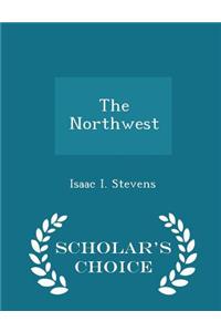 Northwest - Scholar's Choice Edition