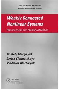 Weakly Connected Nonlinear Systems