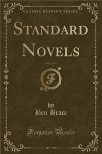 Standard Novels, Vol. 1 of 1 (Classic Reprint)