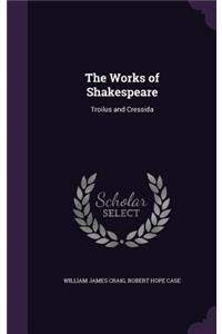 The Works of Shakespeare