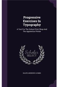 Progressive Exercises in Typography