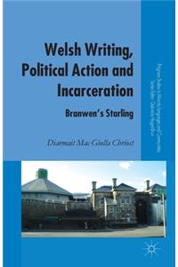 Welsh Writing, Political Action and Incarceration