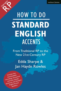 How to Do Standard English Accents