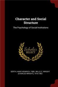 Character and Social Structure