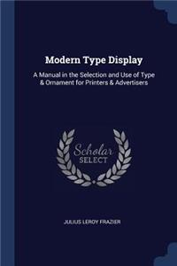 Modern Type Display