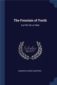 Fountain of Youth: (La Flor De La Vida)